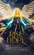 Celestial Downfall 2 - Rise to Hope