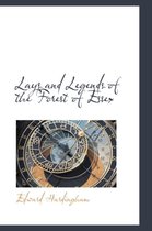 Lays and Legends of the Forest of Essex