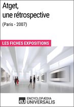 Atget, une rétrospective (Paris - 2007)