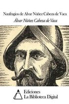 Naufragios de Alvar N ez Cabeza de Vaca