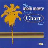 Miami Rockin' Doo Wop From The Chart Label