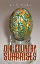 Old Country Surprises