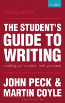 Bloomsbury Study Skills - The Student's Guide to Writing