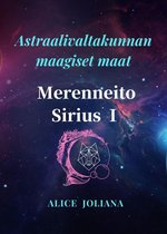 Astraalivaltakunnan maagiset maat - Merenneito Sirius Ⅰ
