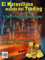 Finanzas & Libertad Fnanciera 2 - El Maravilloso mundo del Trading