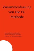 Zusammenfassung von Die 1%-Methode