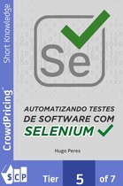 Automatizando Testes de Software Com Selenium