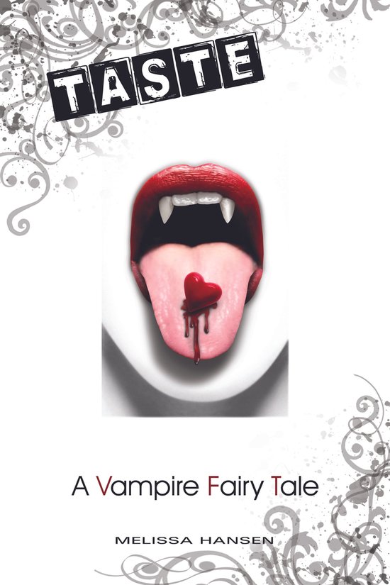 TASTE: A Vampire Fairy Tale