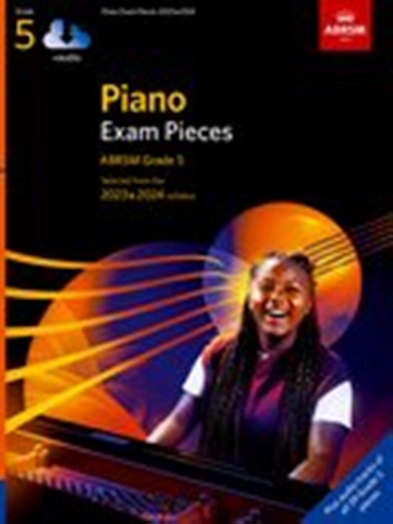 ABRSM Exam Pieces Piano Exam Pieces 2023 & 2024, ABRSM Grade 5, with