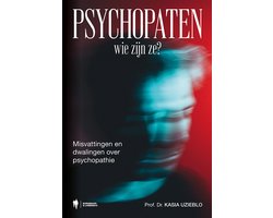 foto van Psychopaten, wie zijn ze ?