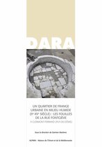DARA - Un quartier de frange urbaine en milieu humide (Xe-XVe siècle) : les fouilles de la rue Fontgiève à Clermont-Ferrand (Puy-de-Dôme)