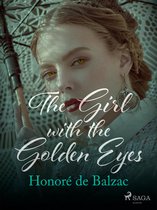 The Human Comedy: Scenes from Parisian Life - The Girl with the Golden Eyes