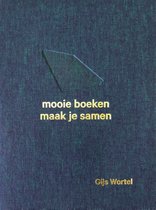 Gijs Wortel de (ver)binder