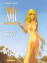 Xiii mystery hc09. felicity brown