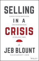 Jeb Blount - Selling in a Crisis