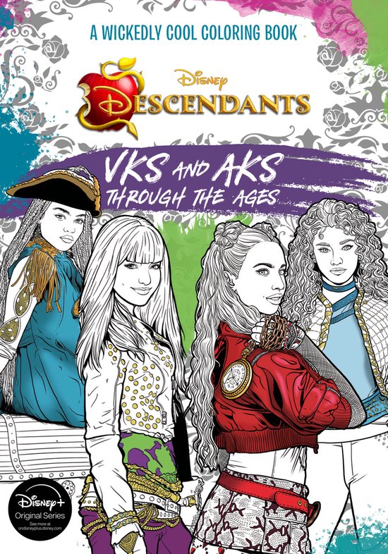Descendants: A Wickedly Cool Coloring Book: VKs and AKs Thro ... - cover