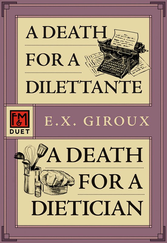 A Death for a Dilettante/A Death for a Dietician - cover