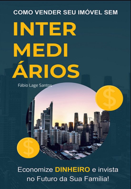 O Guia Definitivo - Como Vender Seu Imóvel Sem Intermediár ... - cover