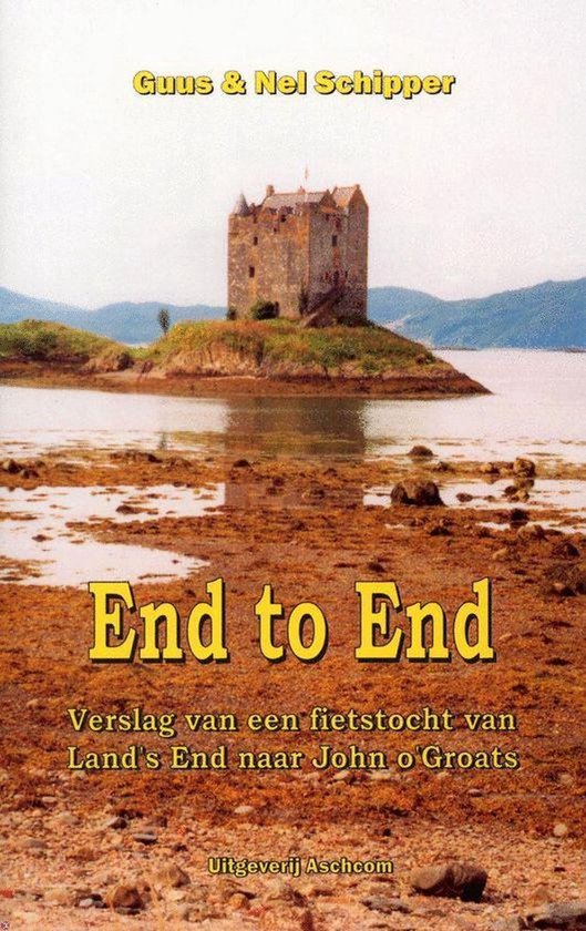 End To End verslag van een fietstocht van Land's End naar John o'Groats
