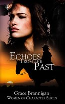 Women of Character - Echoes From the Past