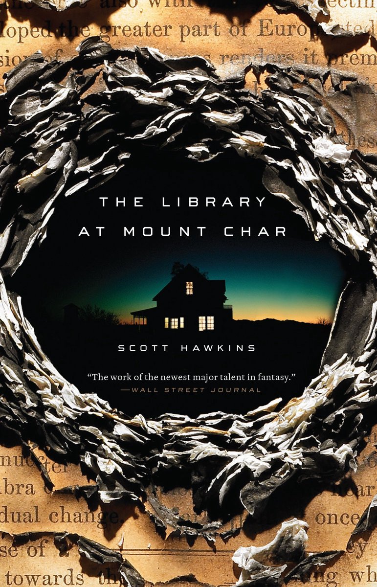 The Library At Mount Char van Scott Hawkins