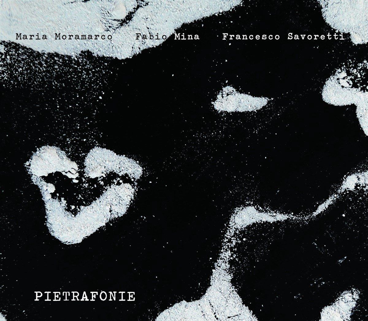 Fabio Mina, Francesco Savoretti & Maria Moramarco - Pietrafonie (CD)