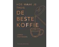 Hoe maak je thuis de beste koffie?