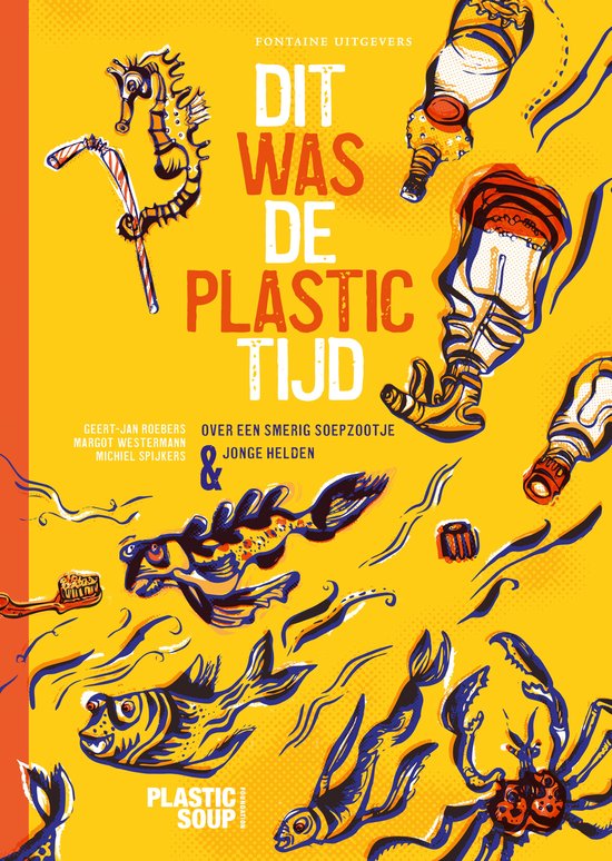 Dit was de plastictijd - cover