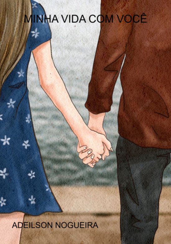 Minha Vida Com Você - cover