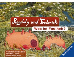 Piggeldy & Frederick - Piggeldy & Frederick - Was ist Faulheit?