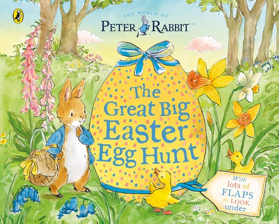 Peter Rabbit Lift-the-Flap Tales- Peter Rabbit Great Big Easter Egg Hunt