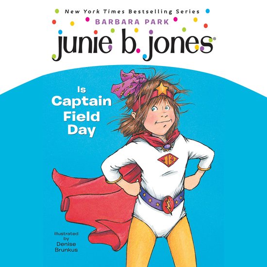 Junie B. Jones Is Captain Field Day - cover