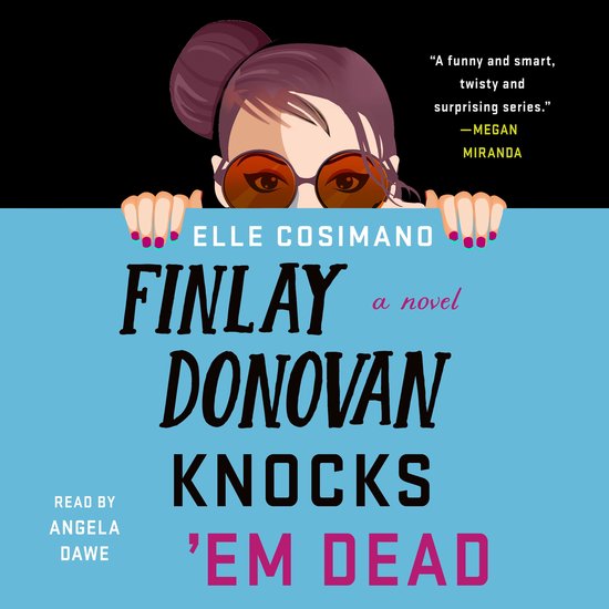 Finlay Donovan Knocks 'Em Dead - cover
