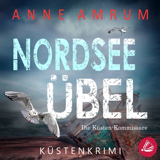 Nordsee Übel - Die Küsten-Kommissare (Die Nordsee-Kommissa ... - cover