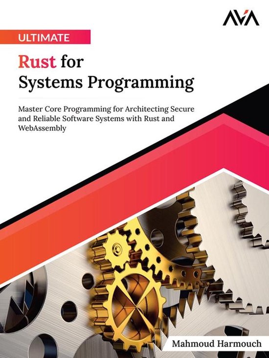 Ultimate Rust for Systems Programming: Master Core Programmi ... - cover