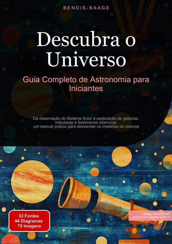 Descubra o Universo: Guia Completo de Astronomia para Inicia ... - cover