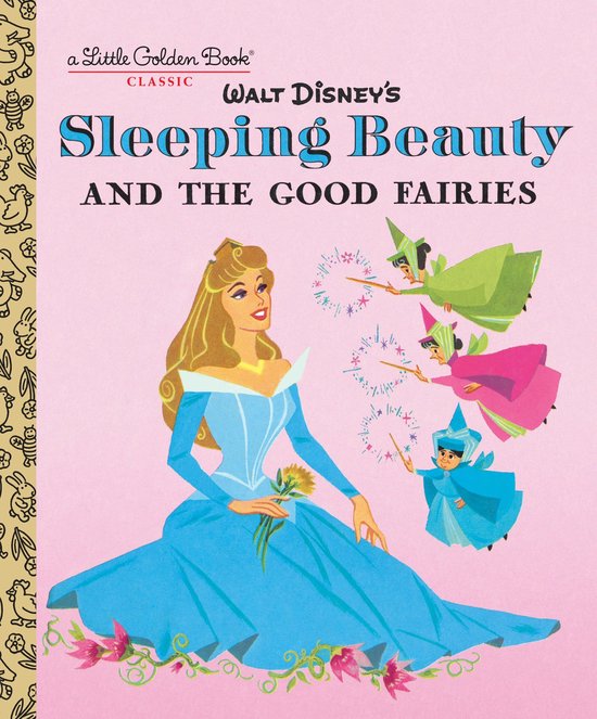 Sleeping Beauty and the Good Fairies (Disney Classic) - cover