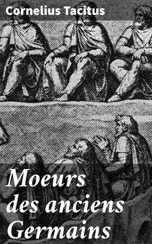 Moeurs des anciens Germains - cover