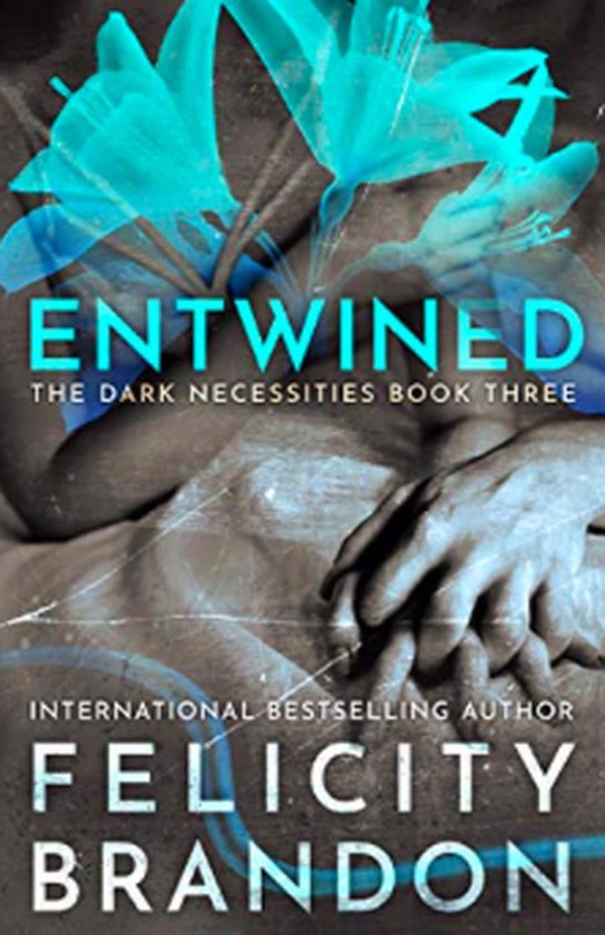 The Dark Necessities 3 - Entwined