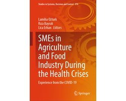 Intelligent Technologies and Robotics (R0) 19 - SMEs in Agriculture and Food Industry During the Health Crises