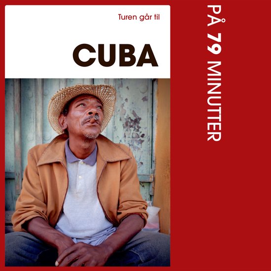 Turen går til Cuba på 79 minutter - cover