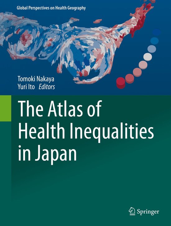 Global Perspectives on Health Geography-The Atlas of Health  ... - cover
