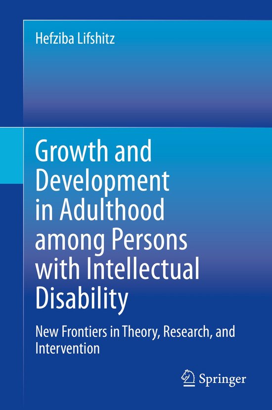 Growth and Development in Adulthood among Persons with Intellectual Disability