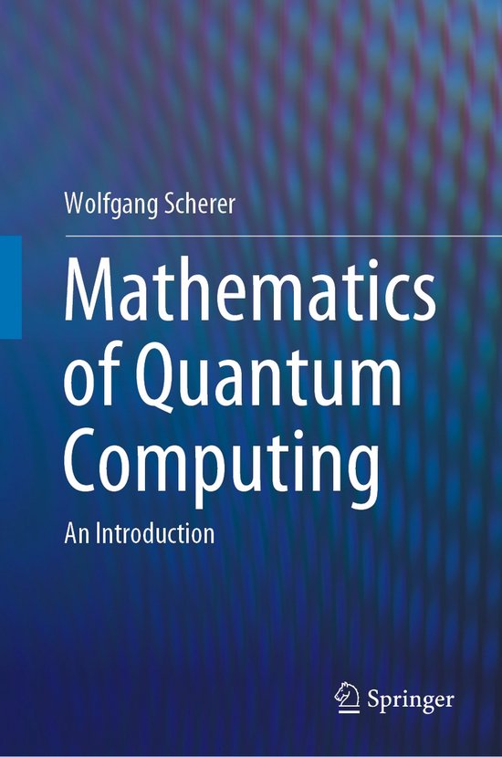 Mathematics of Quantum Computing - cover