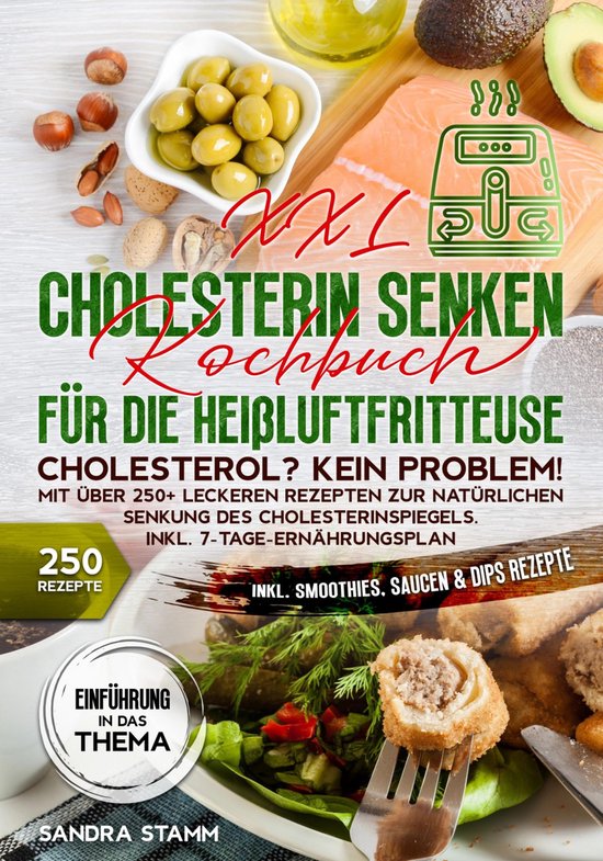 XXL Cholesterin senken Kochbuch für die Heißluftfritteuse - cover