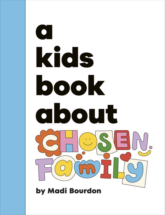 A Kids Book- A Kids Book About Chosen Family - cover