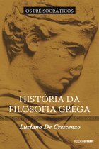 História da filosofia 1 - História da filosofia grega - Os pré-socráticos