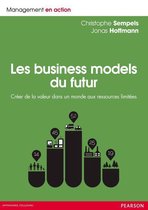 Management en action - Les business models du futur