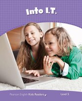 Pearson English Kids Readers - Level 5: Into I.T. AmE ePub with Integrated Audio