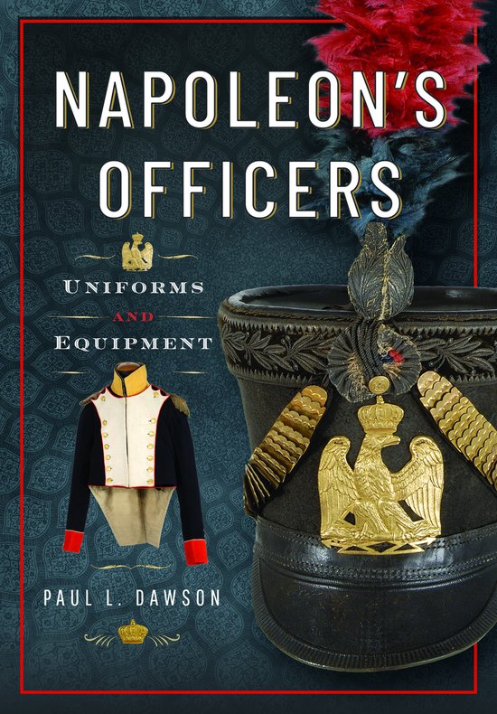 Livre "Napoleon's Officers" avec l'image d'un uniforme et d'un chapeau haut à l'aigle.